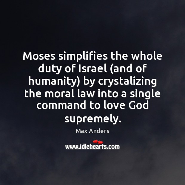 Moses simplifies the whole duty of Israel (and of humanity) by crystalizing Image