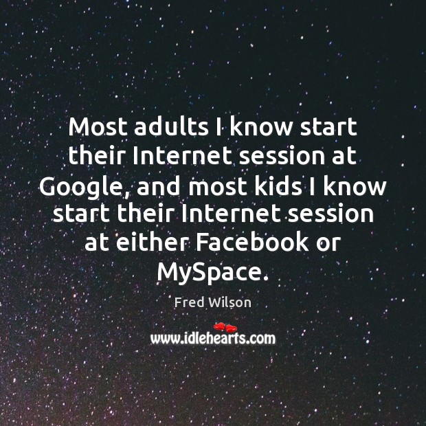Most adults I know start their Internet session at Google, and most Image