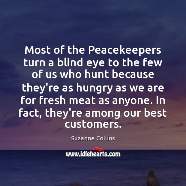 Most of the Peacekeepers turn a blind eye to the few of Image