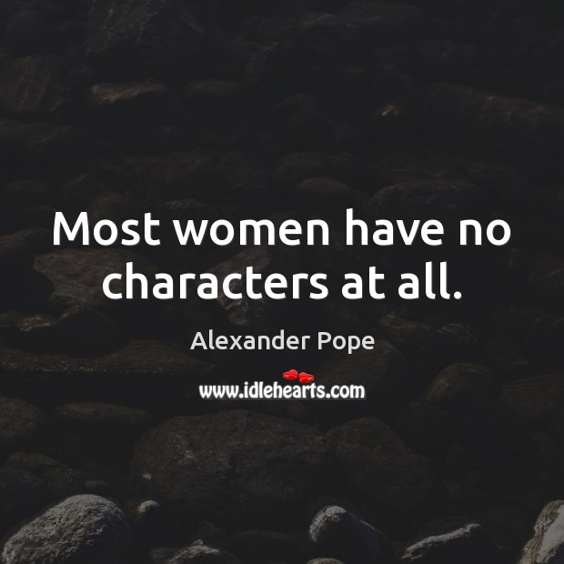 Most women have no characters at all. Image