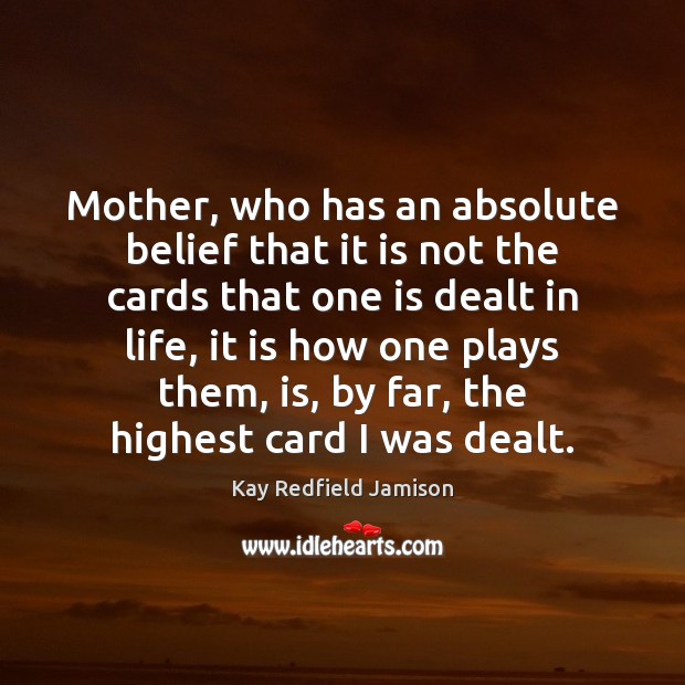 Mother, who has an absolute belief that it is not the cards Image