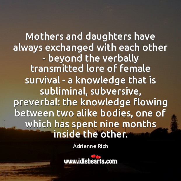Mothers and daughters have always exchanged with each other – beyond the Image