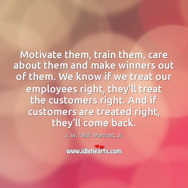 Motivate them, train them, care about them and make winners out of Image