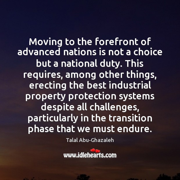 Moving to the forefront of advanced nations is not a choice but Image