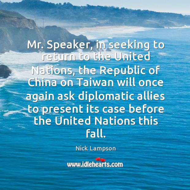 Mr. Speaker, in seeking to return to the united nations Image