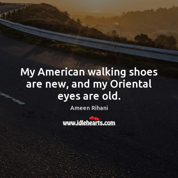 My American walking shoes are new, and my Oriental eyes are old. Image