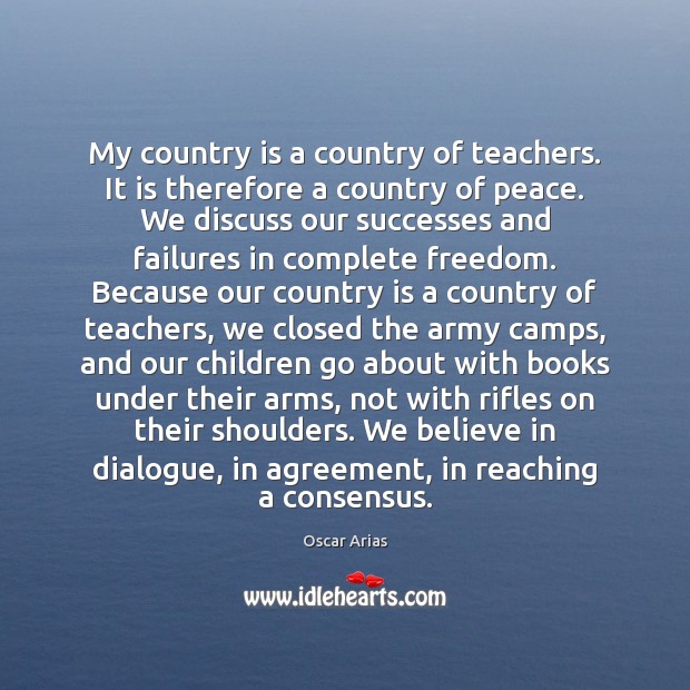 My country is a country of teachers. It is therefore a country Image