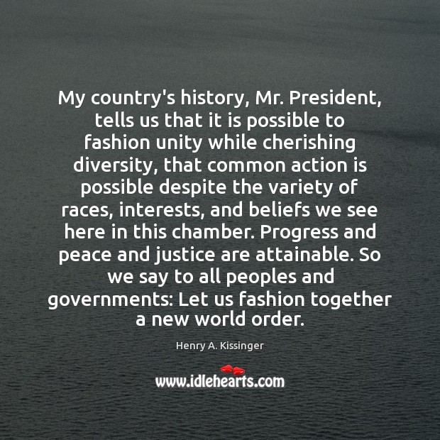My country’s history, Mr. President, tells us that it is possible to Action Quotes Image