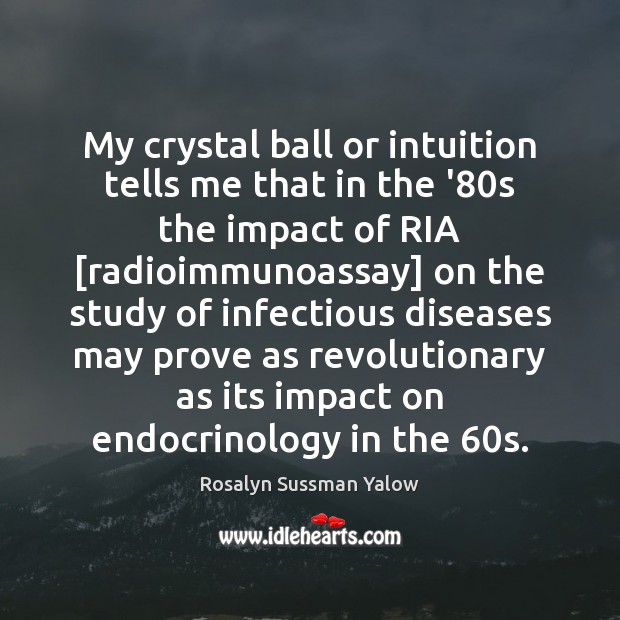 My crystal ball or intuition tells me that in the ’80s Image