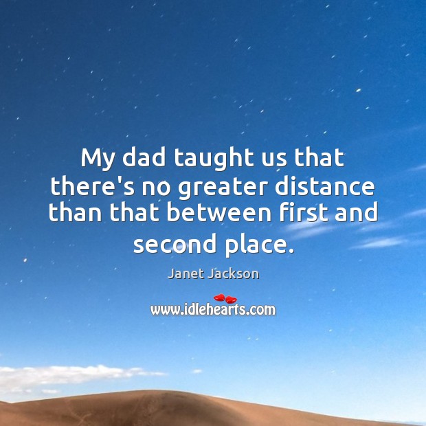My dad taught us that there’s no greater distance than that between Image