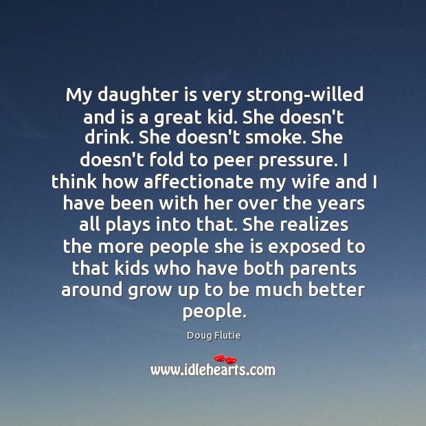 My daughter is very strong-willed and is a great kid. She doesn’t Image