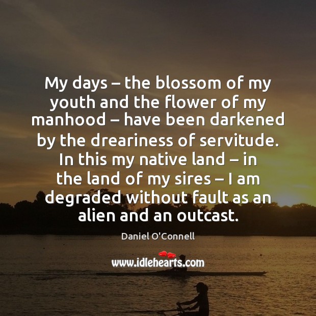 My days – the blossom of my youth and the flower of my Image