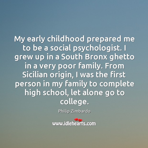 My early childhood prepared me to be a social psychologist. Image