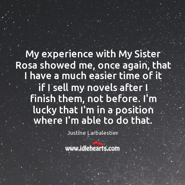 My experience with My Sister Rosa showed me, once again, that I Image