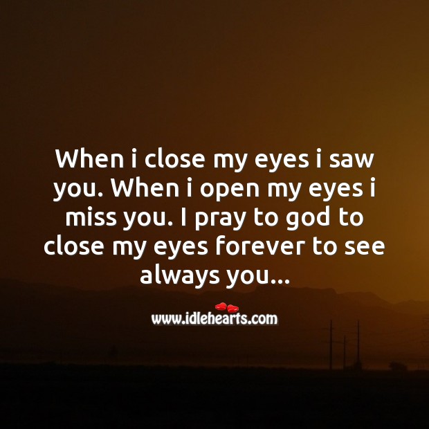 My eyes forever to see always you Love Messages Image