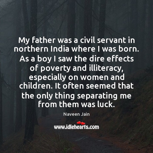 My father was a civil servant in northern India where I was Image
