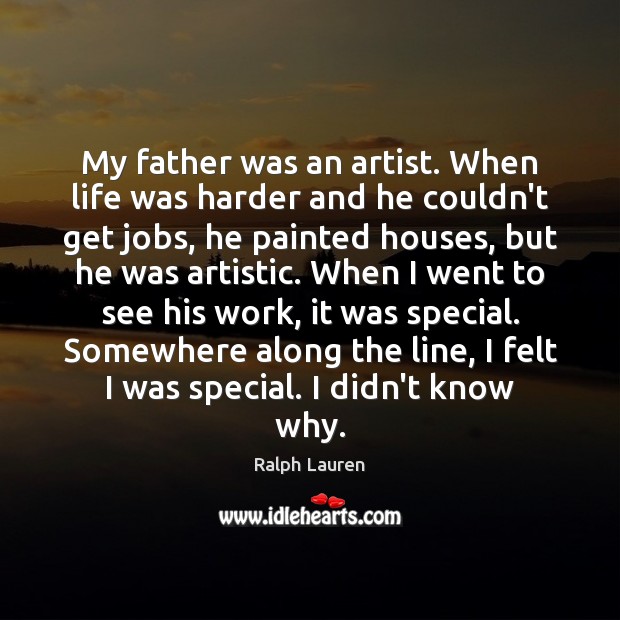 My father was an artist. When life was harder and he couldn’t Image