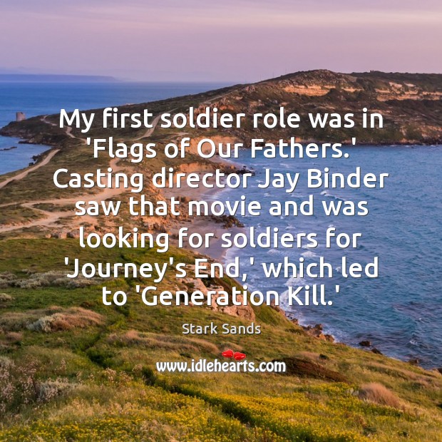 My first soldier role was in ‘Flags of Our Fathers.’ Casting Image