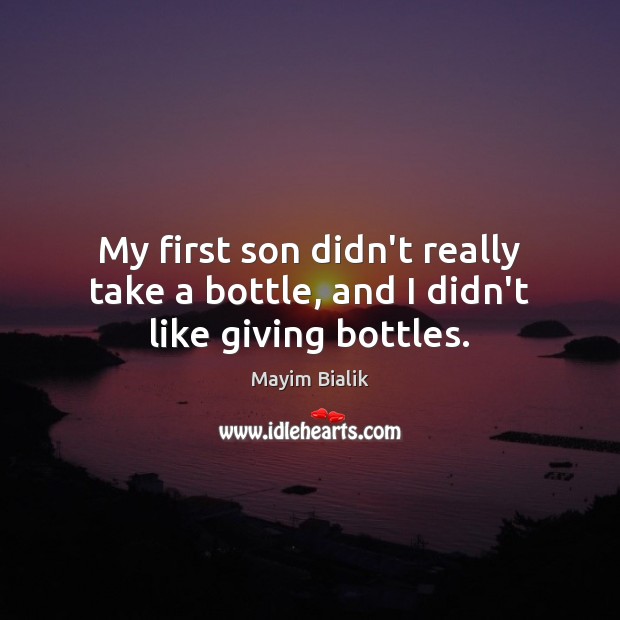 My first son didn’t really take a bottle, and I didn’t like giving bottles. Image