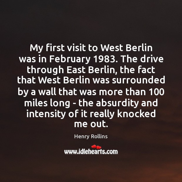 My first visit to West Berlin was in February 1983. The drive through Image