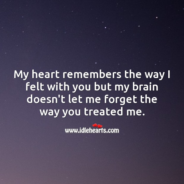 My heart remembers the way I felt with you. Heart Touching Quotes Image