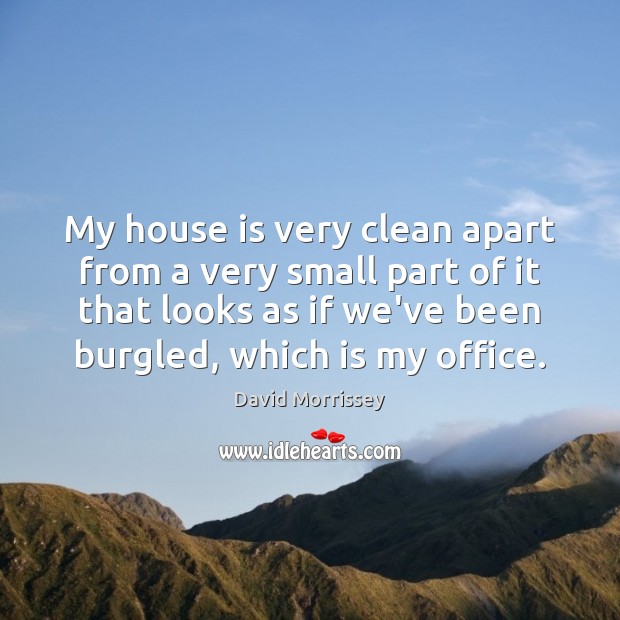 My house is very clean apart from a very small part of Image
