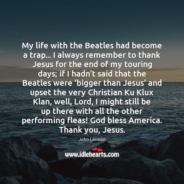 My life with the Beatles had become a trap… I always remember Image