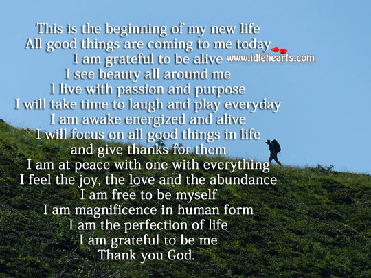 This is the beginning of my new life Thank You God Quotes Image