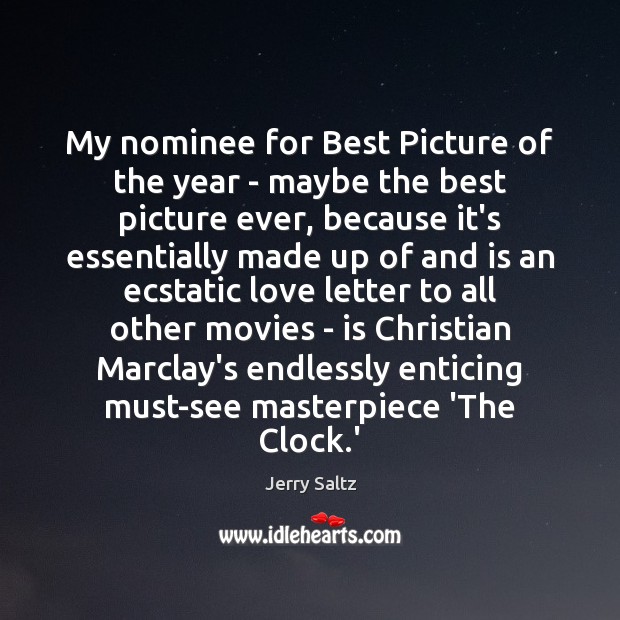 My nominee for Best Picture of the year – maybe the best Jerry Saltz Picture Quote