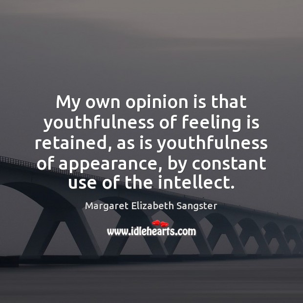 My own opinion is that youthfulness of feeling is retained, as is Image