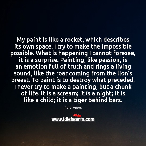 My paint is like a rocket, which describes its own space. I Image
