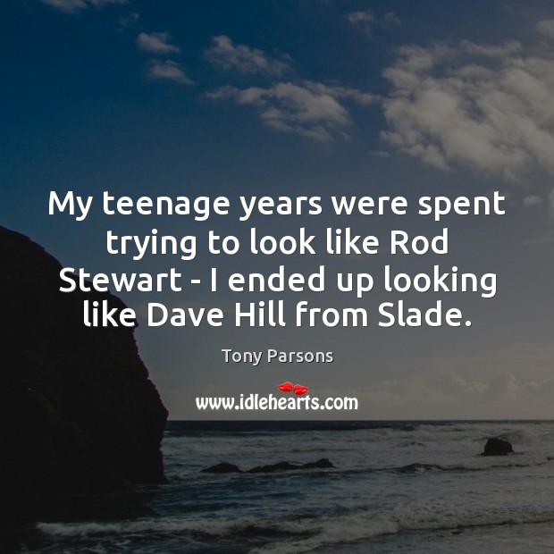 My teenage years were spent trying to look like Rod Stewart – Image