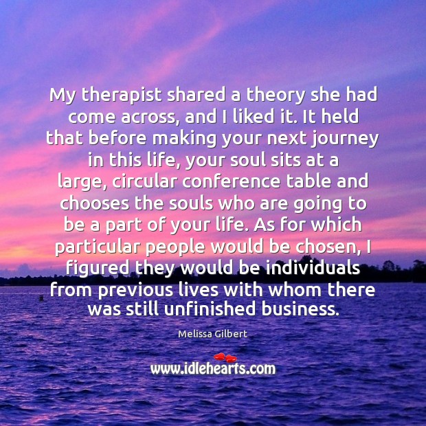 My therapist shared a theory she had come across, and I liked Image