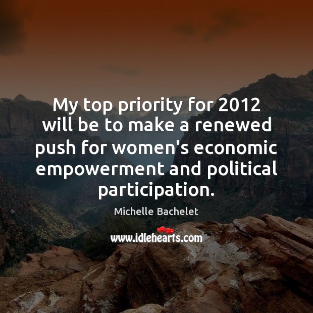 My top priority for 2012 will be to make a renewed push for Priority Quotes Image