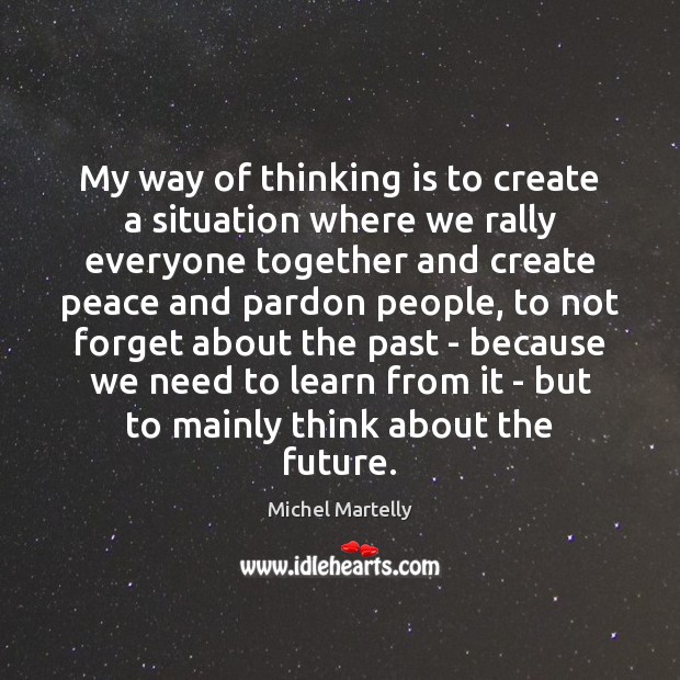 My way of thinking is to create a situation where we rally Image