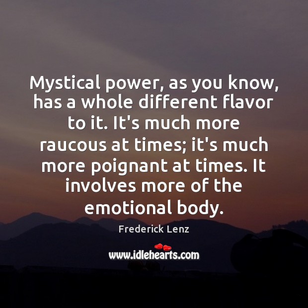 Mystical power, as you know, has a whole different flavor to it. Image