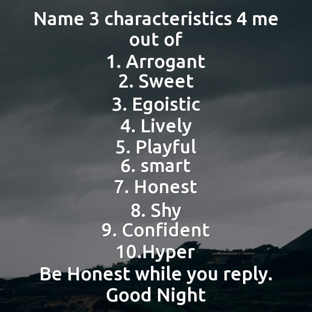 Name 3 characteristics 4 me out of Good Night Messages Image