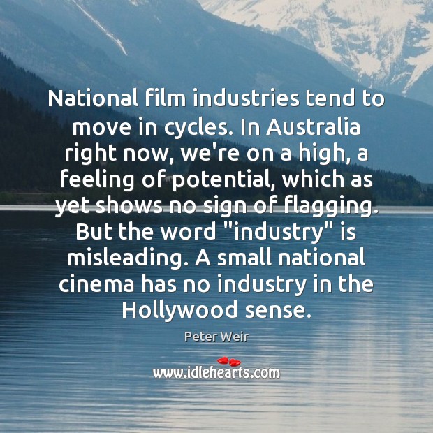 National film industries tend to move in cycles. In Australia right now, Image