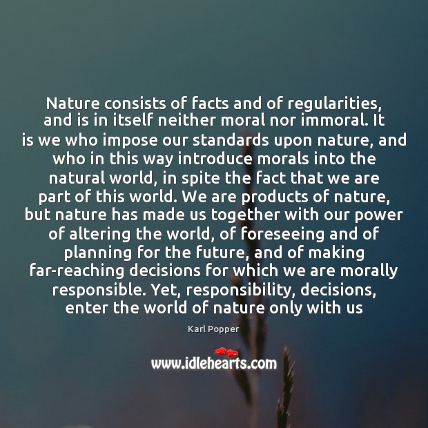 Nature consists of facts and of regularities, and is in itself neither Image
