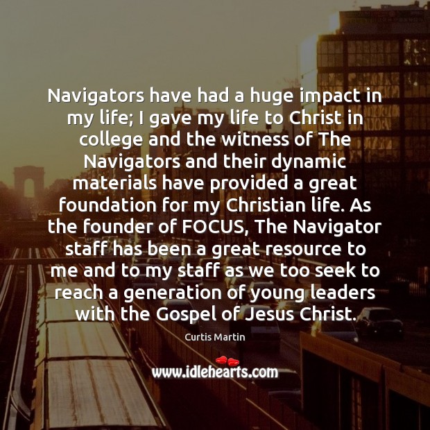 Navigators have had a huge impact in my life; I gave my Image