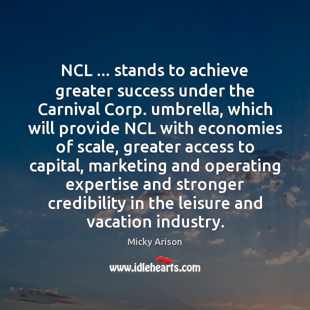 NCL … stands to achieve greater success under the Carnival Corp. umbrella, which Image