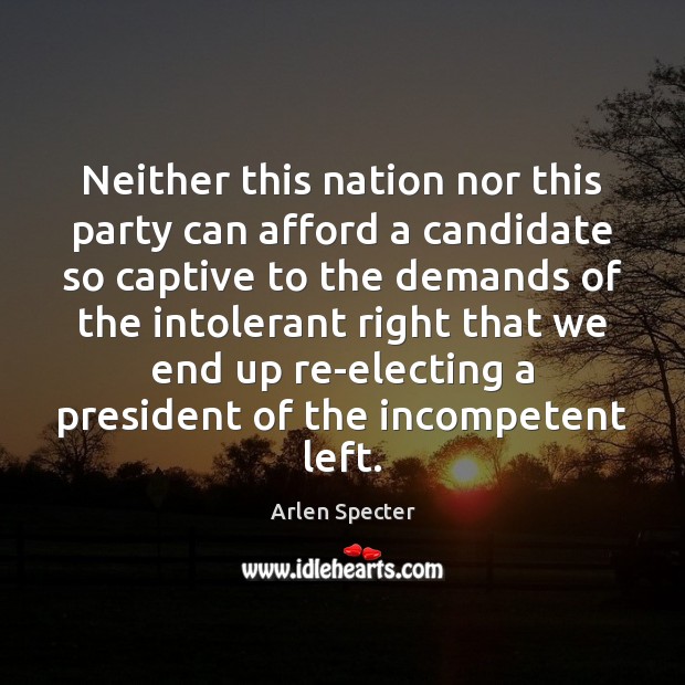 Neither this nation nor this party can afford a candidate so captive Image