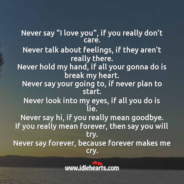 Песня do you really. Never say never never say Forever. I don't Care текст. If you really Love. If you Love me перевод.