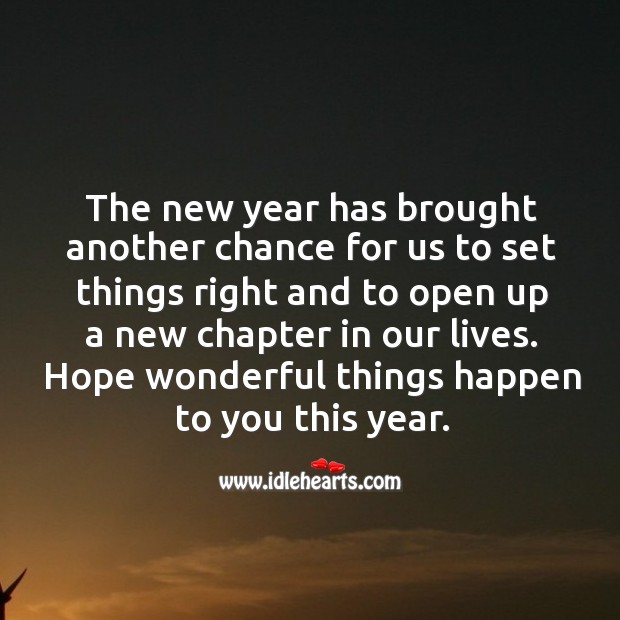 New year has brought another chance for us to set things right. Image