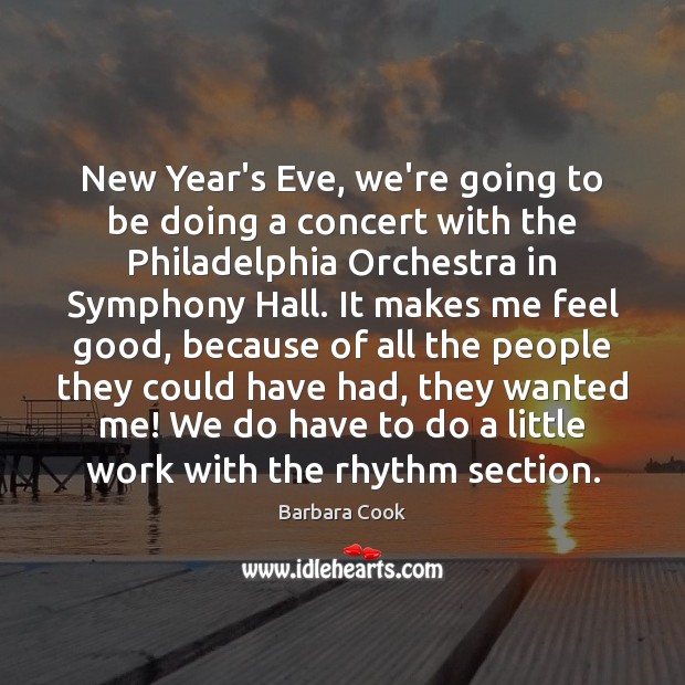 New Year’s Eve, we’re going to be doing a concert with the New Year Quotes Image