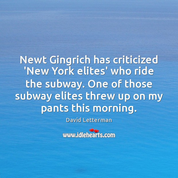 Newt Gingrich has criticized ‘New York elites’ who ride the subway. One Image