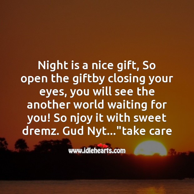 Night is a nice gift Good Night Messages Image