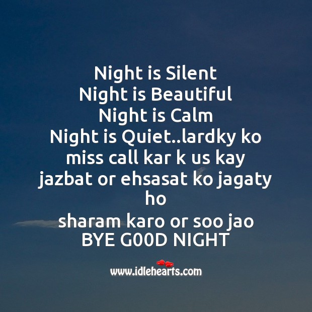 Night is silent  night is beautiful Good Night Messages Image