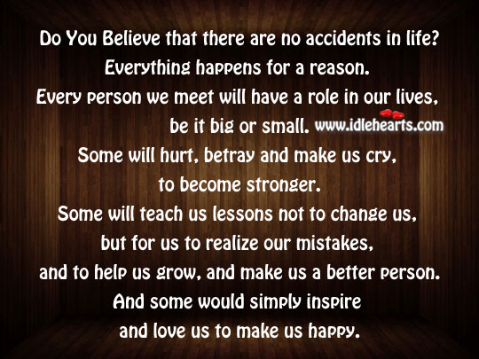 Believe that there are no accidents in life? Image