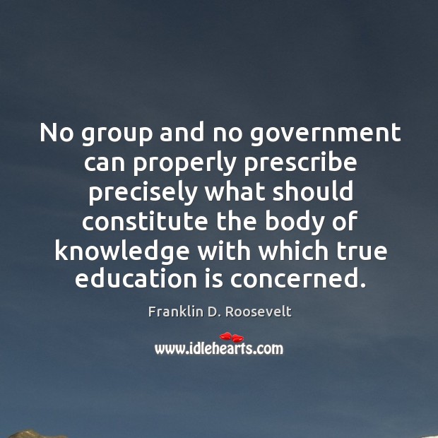 No group and no government can properly prescribe precisely what should constitute the body Image